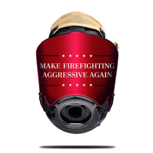 Make Firefighting Aggressive Again